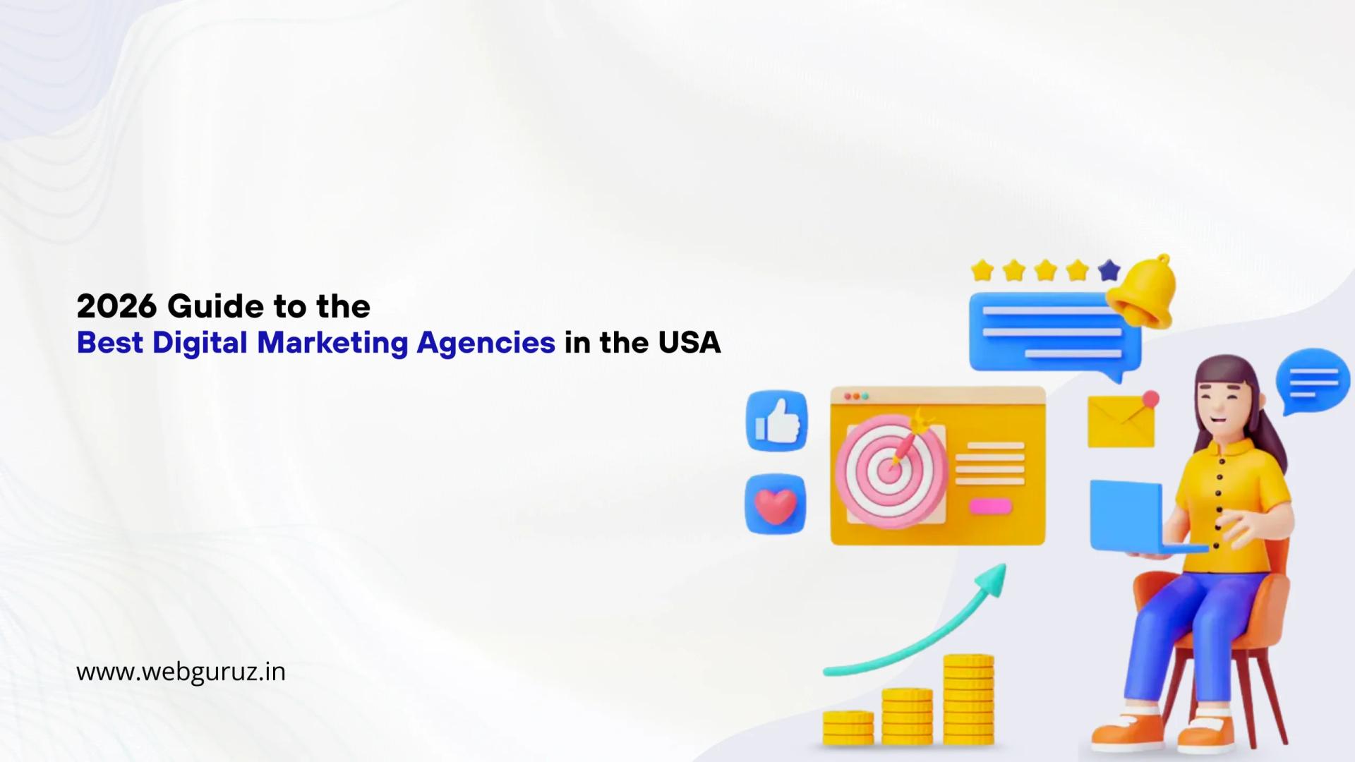 2026 Guide to the Best Digital Marketing Agencies in the USA
