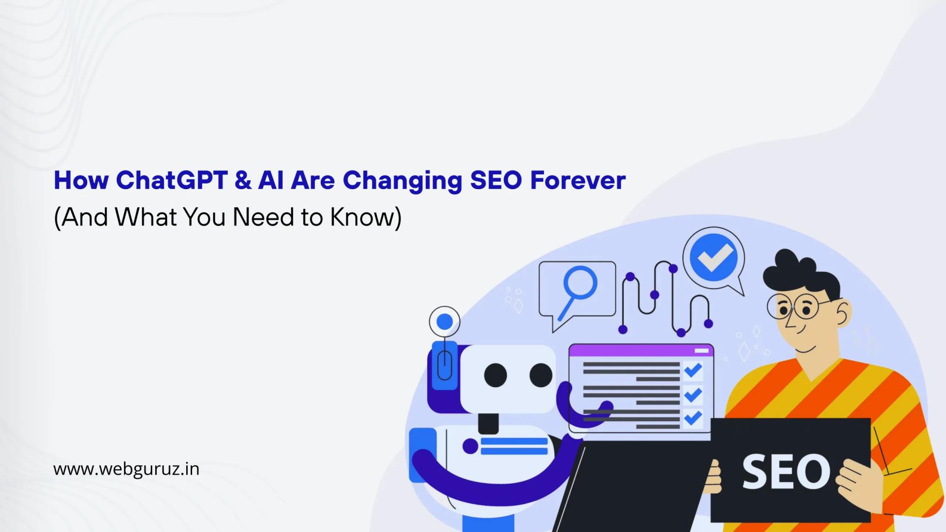 How ChatGPT & AI Are Changing SEO Forever (And What You Need to Know)